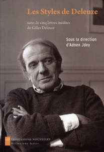 Les styles de Deleuze. Esthétique et philosophie - Jdey Adnen