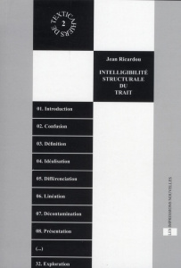 INTELLIGIBILITE STRUCTURALE DU TRAIT - RICARDOU JEAN