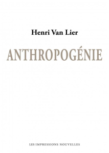 ANTHROPOGENIE - VAN LIER HENRI