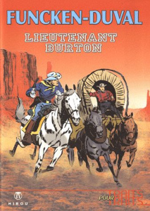 Lieutenant Burton - Funcken Fred ; Funcken Liliane ; Duval Yves