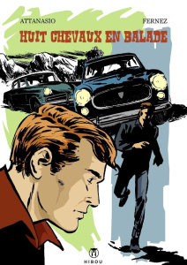 Huit chevaux en balade. Une aventure de Nic Perrin - Fernez André ; Attanasio Dino