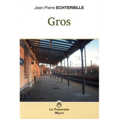 Gros - Echterbille Jean-Pierre