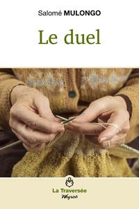 Le duel - Mulongo Salomé