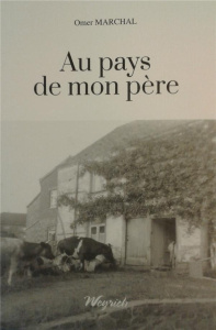 Au pays de mon père - Marchal Omer