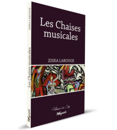 Les chaises musicales - Larouge Ziska