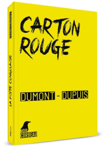 Carton rouge - Dumont Agnès ; Dupuis Patrick