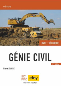 Génie Civil - Livre théorique - Sacré Lionel