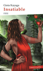 Insatiable - Kayaga Gioia