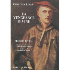 La vengeance divine. Nemesis divina - Linné Carl von