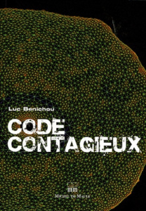 Code contagieux - Benichou Luc