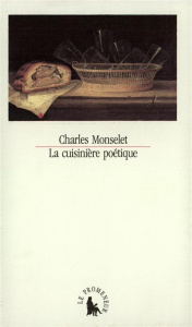 La Cuisinière poétique - Monselet Charles