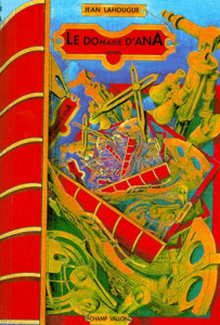 LE DOMAINE D'ANA - Lahougue Jean