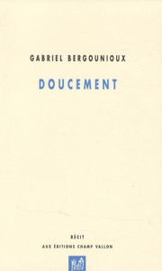 DOUCEMENT - BERGOUNIOUX GABRIEL