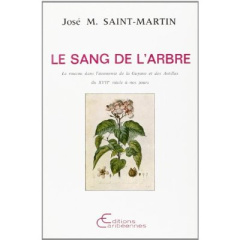 SANG DE L'ARBRE - SAINT MARTIN JOSE M.