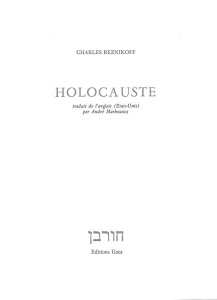 Holocauste - Reznikoff Charles ; Markowicz André ; Heusbourg Fr