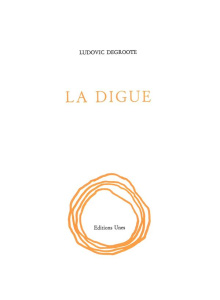 La digue - Degroote Ludovic