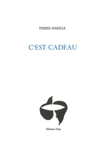 C'est cadeau - Mabille Pierre