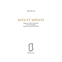 Dits & médits - Nil Gai Abed ; Biga Daniel