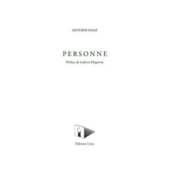Personne - Emaz Antoine ; Degroote Ludovic