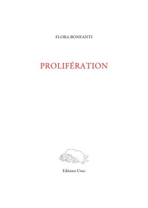 Prolifération - Bonfanti Flora