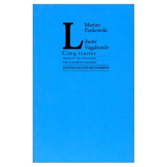 Liberté vagabonde - Pankowski Marian