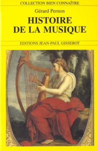 Histoire de la musique - Pernon Gérard