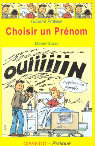 Choisir un prénom - Gasse Michel