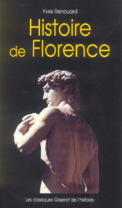 Histoire de Florence - Renouard Yves