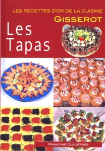 Les tapas - Claustres Francine