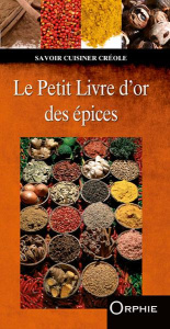 Le petit livre d'or des épices - Le Bellec Fabrice