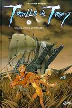 Trolls de Troy Tome 3 : Comme un vol de pétaures - Arleston ; Mourier