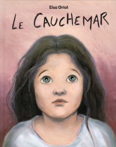 Le cauchemar - Oriol Elsa