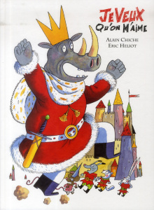 Je veux qu'on m'aime - Chiche Alain ; Héliot Eric