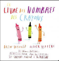 Le livre des nombres des crayons - Daywalt Drew ; Jeffers Oliver