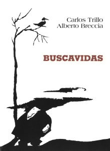 Buscavidas - Trillo Carlos ; Breccia Alberto ; Zas Sylvestre