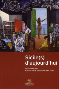 Sicile(s) d'aujourd'hui - Budor Dominique ; De Paulis-Dalembert Maria Pia