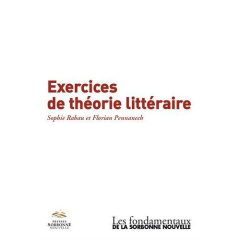 Exercices de théorie littéraire - Rabau Sophie ; Pennanech Florian