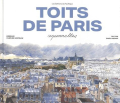Toits de Paris - Moireau Fabrice ; Norac Carl