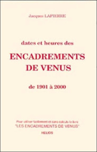 Dates et heures des encadrements de Vénus - Lapierre Jacques