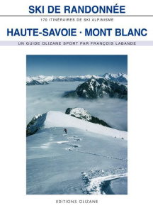 SKI DE RANDONNEE HAUTE SAVOIE MONT BLANC - LABANDE/FRANCOIS
