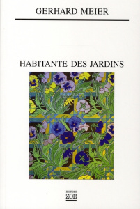 Habitante des jardins - Meier Gerhard ; Graf Marion