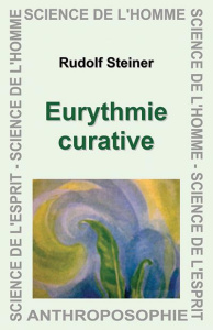 Eurythmie curative - Steiner Rudolf