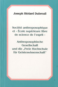 Societe Anthroposophique Et Ecole Superieure Libre De Science De L'Esprit - Hériard Dubreuil joseph