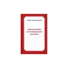 Anthroposophie Et Développement Personnel - Hériard Dubreuil joseph