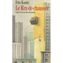 Le Rez-de-chaussée - Kandel Félix