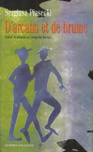 D'arcans et de brume - Piasecki Sergiusz