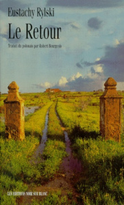 Le retour - Rylski Eustachy