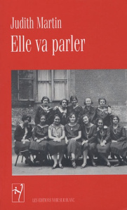 ELLE VA PARLER - MARTIN JUDITH