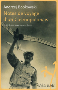 NOTES DE VOYAGE D'UN COSMOPOLONAIS - BOBKOWSKI ANDRZEJ