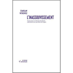 L'inassouvissement - Witkiewicz Stanislaw Ignacy ; Van Crugten Alain